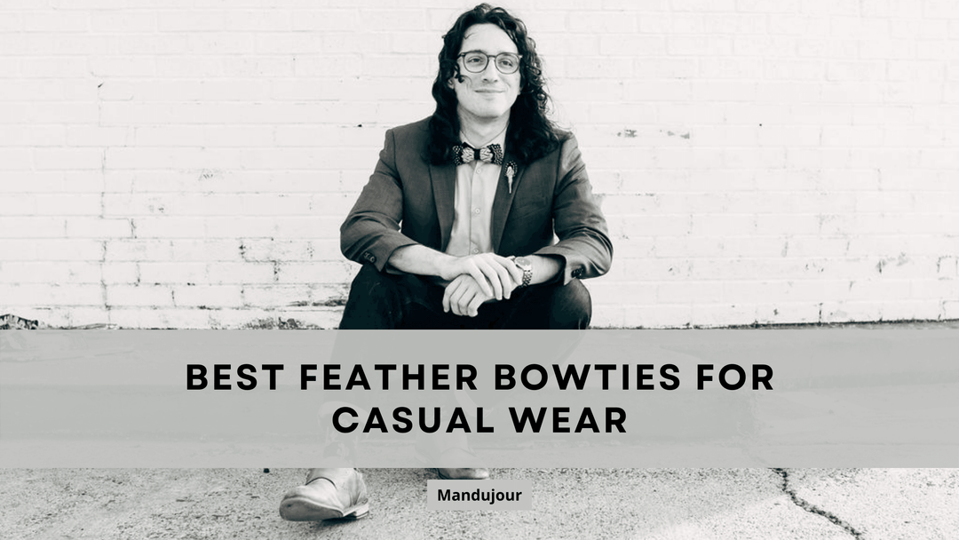 Best Feather Bowties for Casual Wear in 2022 - Mandujour