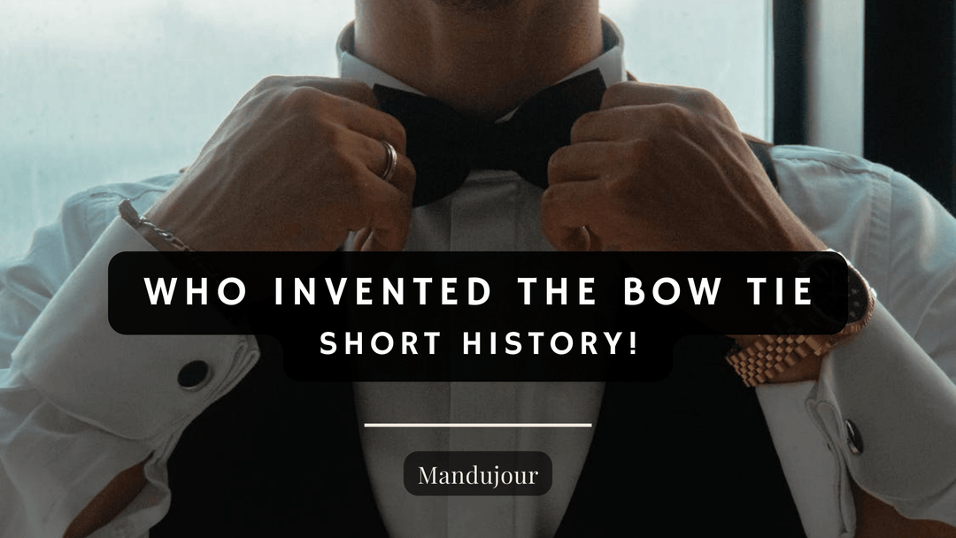 Who Invented the Bow Tie - Short History! - Mandujour