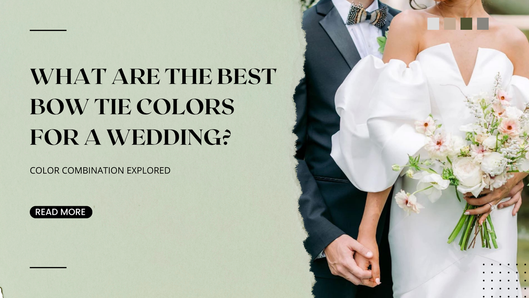 What Are the Best Bow Tie Colors for a Wedding?