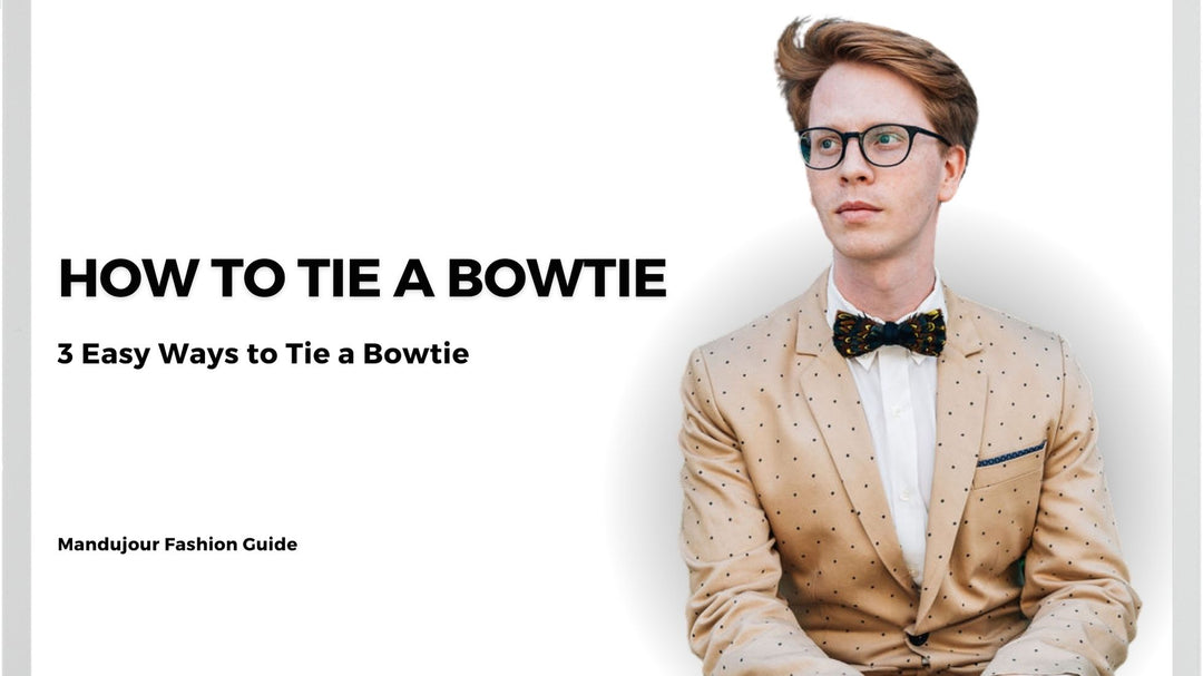 How to Tie a Bow tie - 3 Easy Ways to Tie a Bowtie in 2023