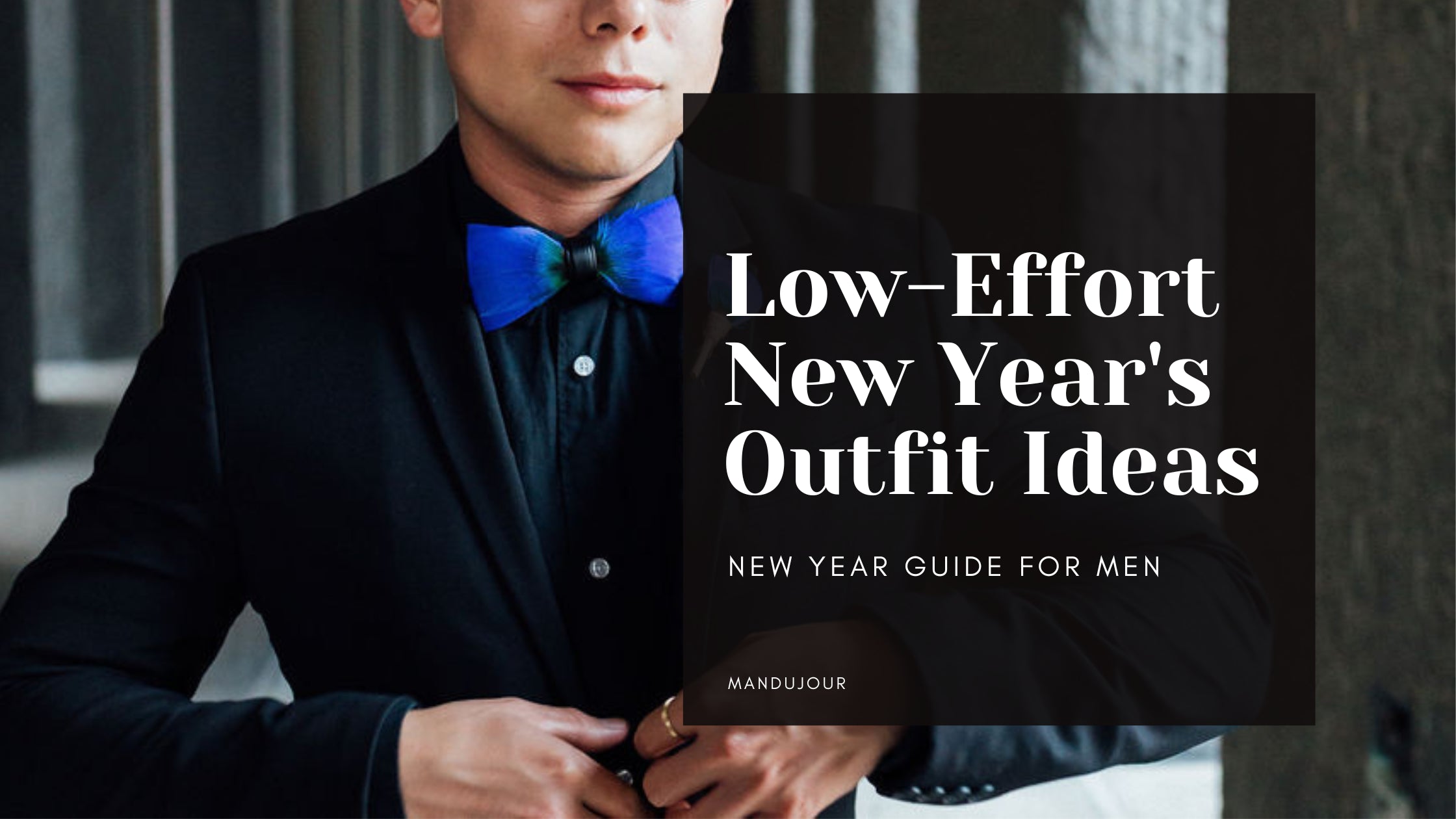 Men's New Year's Eve Style Guide