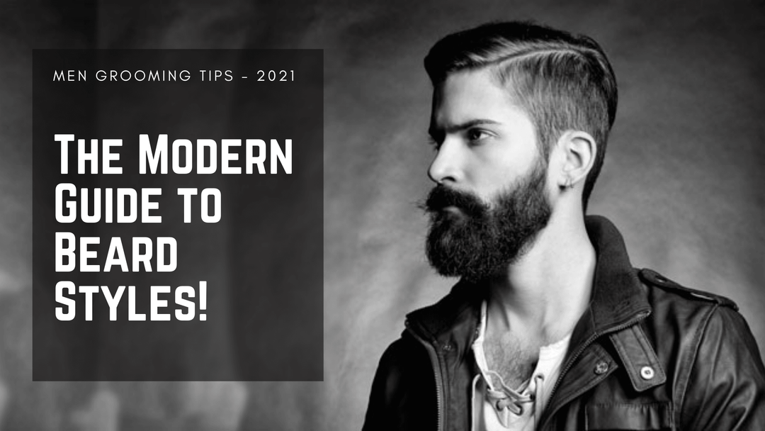 The Modern Guide to Beard Styles in 2022 - Mandujour
