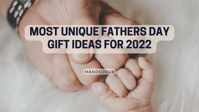 The Most Unique Fathers Day Gift Idea for 2022