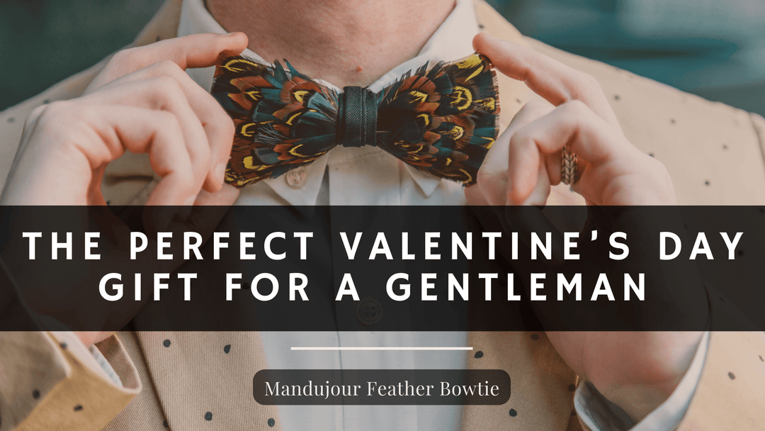 The Perfect Valentine’s Day Gift for a Gentleman - Mandujour Feather Bowtie - Mandujour