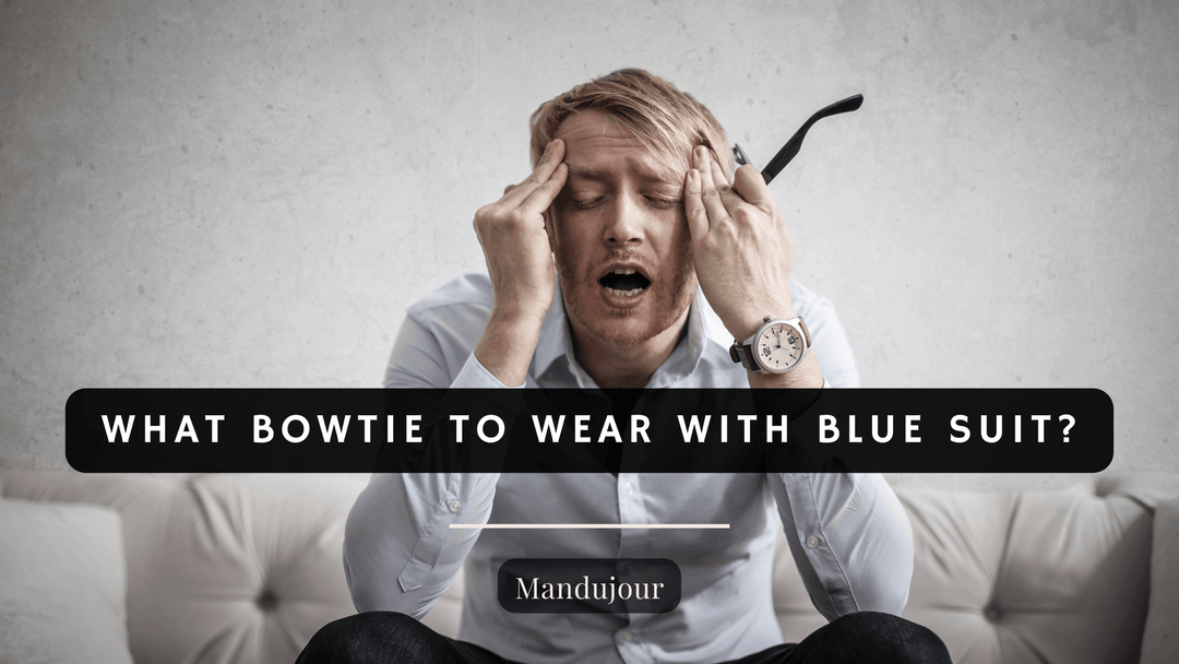 What Bowtie to Wear with Blue Suit - Mandujour