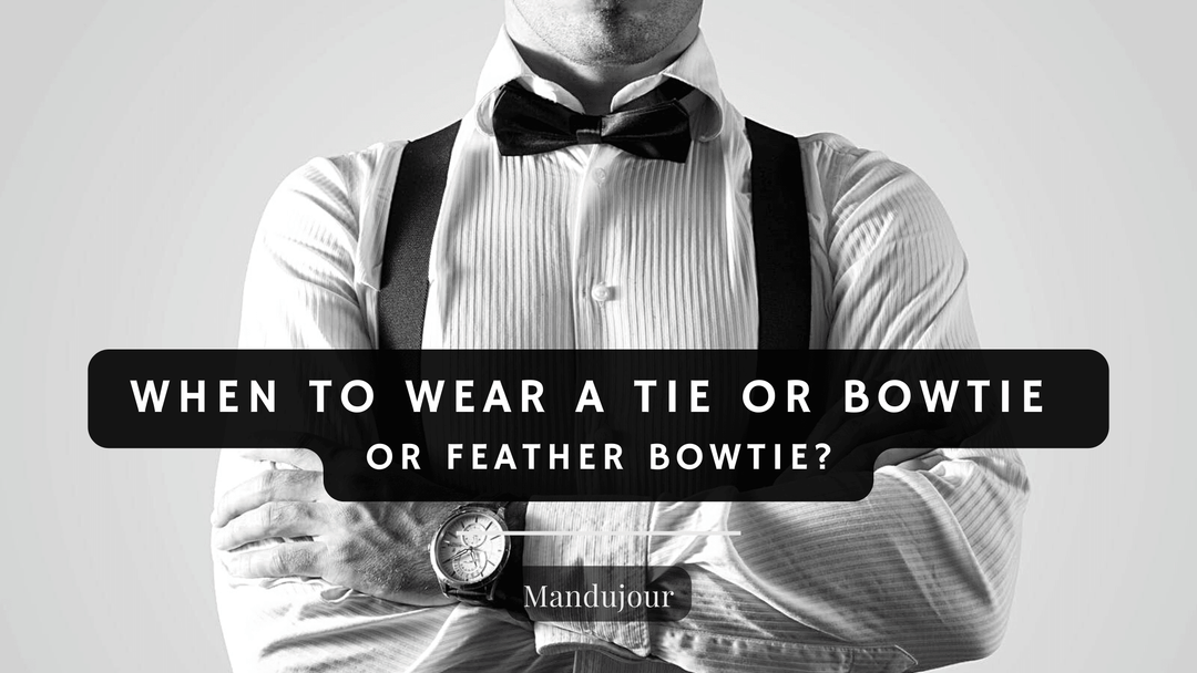 When to Wear a Tie or Bow tie or Feather Bow tie? - Mandujour